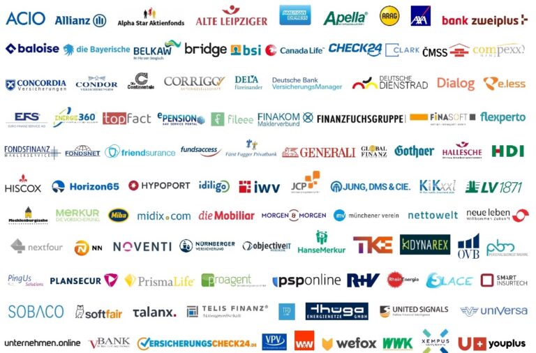 референции 16 наши клиенти: ACIO, Allianz, Alpha Star Aktienfonds, ALTE LEIPZIGER, American Express, Apella, ARAG, AXA, bank zweiplus, Baloise, die Bayerische, BELKAW, bridge, bsi, Canada Life, CHECK24, Clark, CMSS, compexx finanz, CONCORDIA Versicherungen, CONDOR Versicherungen, Die Continentale, CORRIGO (Aktiengesellschaft), DELA, Deutsche Bank, Deutsche VersicherungsManager, Deutsche Dienstrad, Dialog, e.less, EFS (EURO-FINANZ-SERVICE AG), Energie 360°, topfact, ePension (BAV Service Portal), fileee, FINAKOM Maklerverbund, Finanzfuchsgruppe, FINASOFT, flexperto, FONDSFINANZ Maklerservice, FONDSNET, friendsurance, fundsaccess, Fürst Fugger Privatbank, GENERALI, Global Finanz, Gothaer, HALLESCHE, HDI, HISCOX, Horizon65, HYPOPORT, idiligo, iww, JCP, JUNG, DMS & CIE., KiKxxl, LV 1871, Mecklenburgische Versicherungsgruppe, MERKUR (Die Versicherung), Miba, midix.com, die Mobiliar, MORGEN & MORGEN, Münchener Verein, nettowelt, neue leben, nextfour, NN, NOVENTI, Nürnberger Versicherung, objectiveIT, HanseMerkur, TKE, DYNAREX, OVB, pbv (Personal Business Machine), PingUs Solutions, PLANSECUR, PrismaLife, proagent, psponline, RHV, RheinEnergie, SLACE, SMART INSURTECH, SOBACO, softfair, talanx, TELIS FINANZ, TFU, Thüga Energienetze GmbH, UNITED SIGNALS, uniVersa, unternehmen.online, V-BANK, VersicherungsCHECK24.de, VPV, wefox, WWK, Xempus, U+, youplus